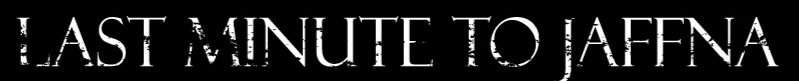 Last Minute To Jaffna logo.jpg